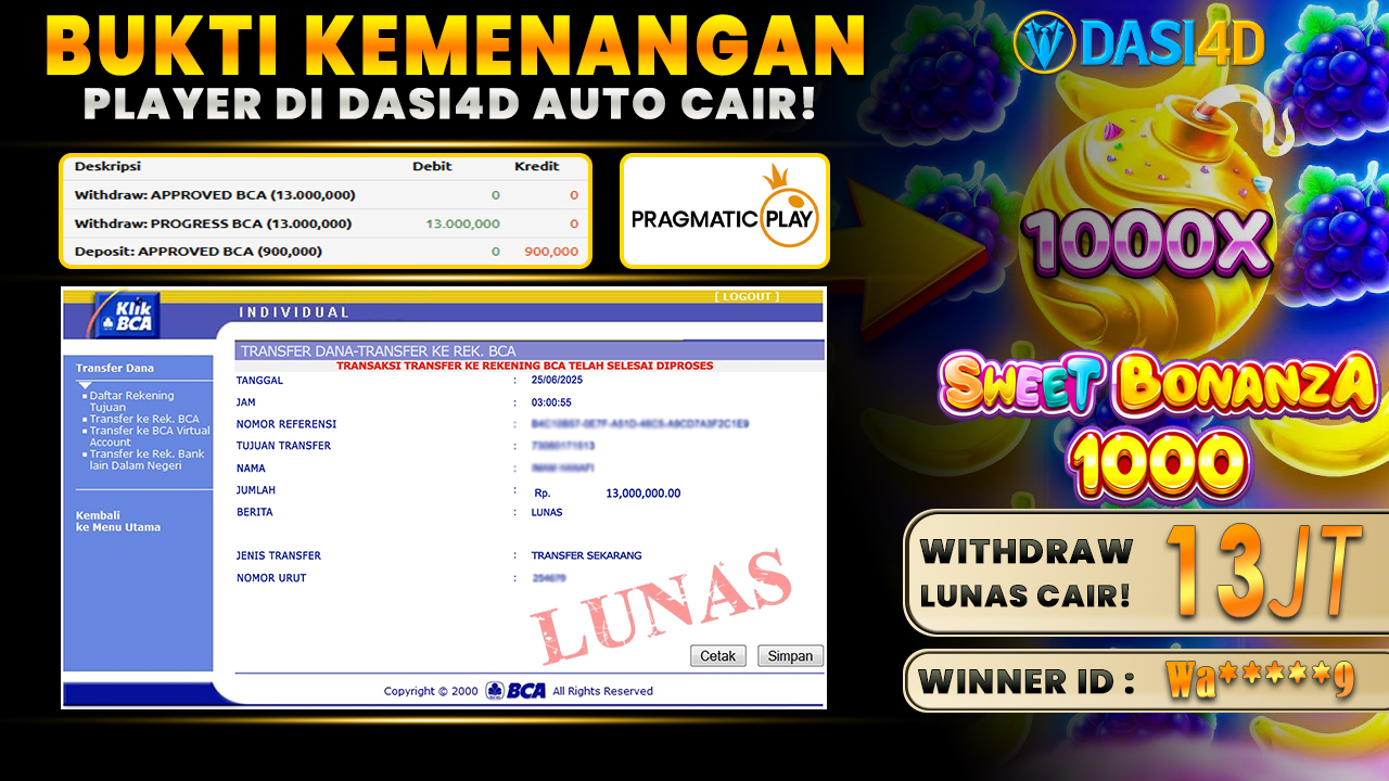 BUKTI KEMENANGAN 25 JUNI 2025 DI SWEET BONANZA X1000 WD 13 JUTA