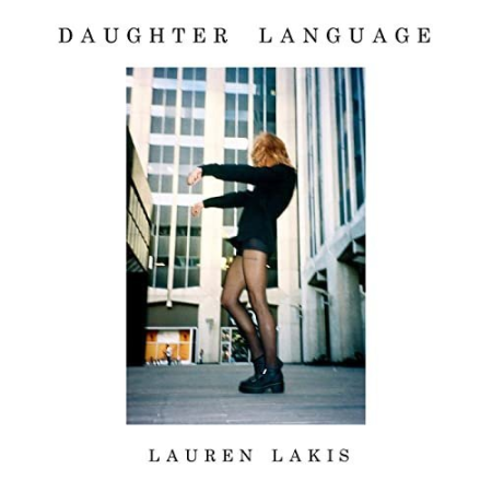 Lauren Lakis - Daughter Language (2021)