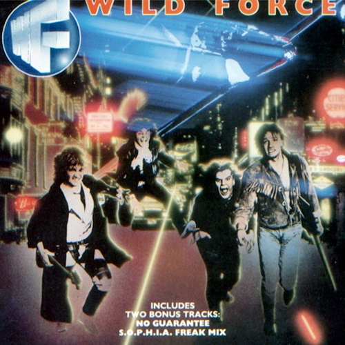 Wild Force - Wild Force (1987) (Remastered 2012) Wild Force - Wild Force (1987) (Remastered 2012)