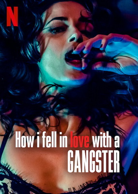 How I Fell in Love with a Gangster (2021) .mkv iTA-POL WEBDL 720p x264