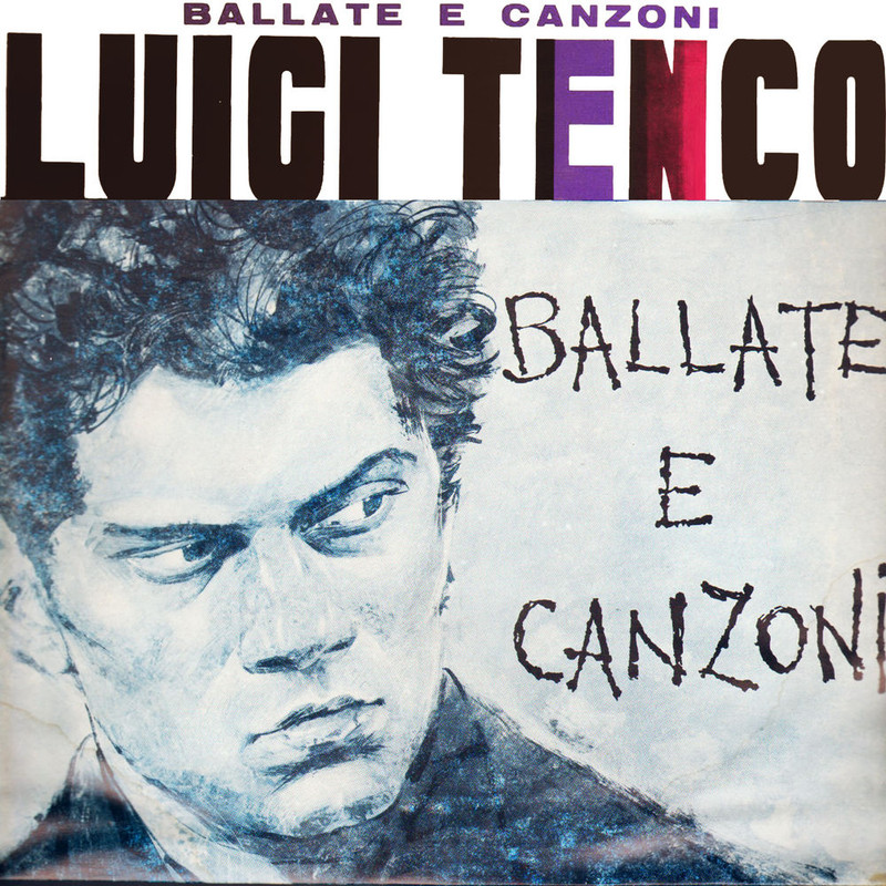 Luigi Tenco - Ballate e Canzoni [Album] (2017) .flac