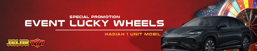 EVENT LUCKY WHEELS JALUR777