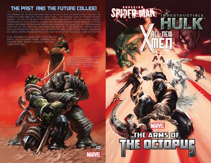 All-New X-Men Indestructible Hulk Superior Spider-Man the Arms of the Octopus (2014)