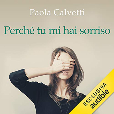 Paola Calvetti - Perché tu mi hai sorriso (2021) (mp3 - 128 kbps)