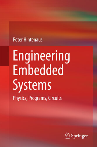 Engineering Embedded Systems: Physics, Programs, Circuits