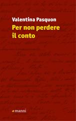 Valentina Pasquon – Per non perdere il conto (2024)