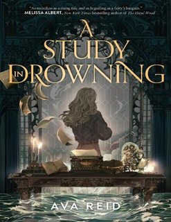 Ava Reid - A Study in Drowning (2024)