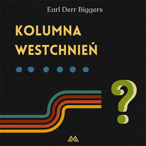Earl Derr Biggers - Kolumna westchnień (2023) [AUDIOBOOK PL]