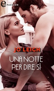 Jo Leigh - L'appartamento 1. Una notte per dire sì (2021)