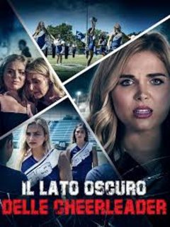 Il Lato Oscuro Delle Cheerleader (2021) WebDL 1080p AC3 ITA