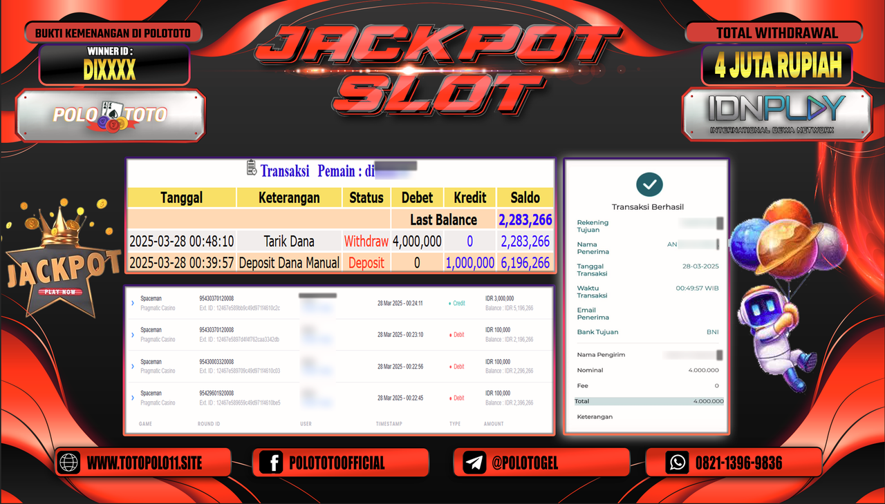 POLOTOTO JACKPOT SLOT SPACEMAN  Rp.4.000.000,-