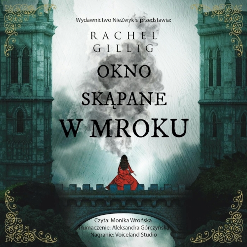 Gillig Rachel - Cykl: Tajemnice Króla Shepherda (tom 1) Okno skąpane w mroku