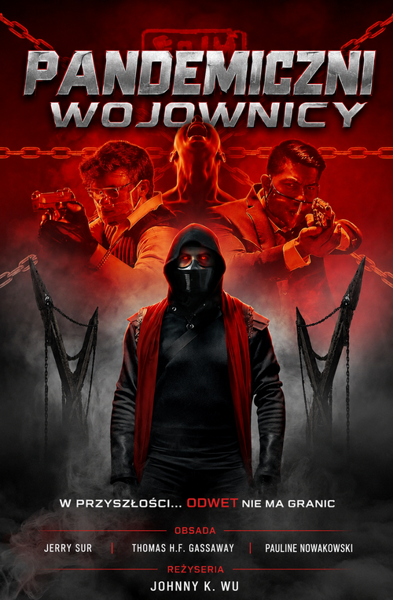 Pandemiczni wojownicy / Wu Lin: The Society (2022) PL | 360p | 480p | 720p | AC3.WEB-DL.XviD-GR4PE | DD2.0 | Lektor PL