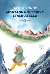 Davide Longo – Montagna si scrive stampatello (2023)
