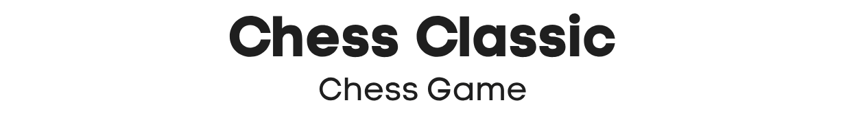 Chess Classic - Chess Game Android Studio Project with AdMob Ads + Ready to Publish