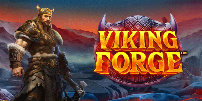 Cara Memahami Slot Viking Forge Dengan Lebih Baik Cara Memahami Slot Viking Forge Dengan Lebih Baik