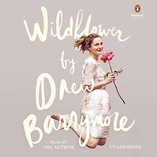 Wildflower - Drew Barrymore