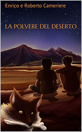 Enrico e Roberto Cameriere – La polvere del deserto (2020)