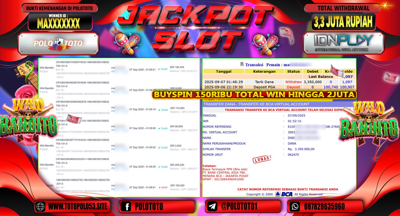 POLOTOTO JACKPOT SLOT WILD BANDITO Rp.3.350.000,-