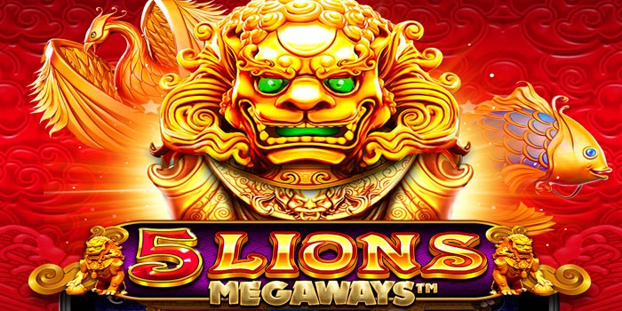 Strategi Menang Slot Five Lions Megaways di Situs Jari4d