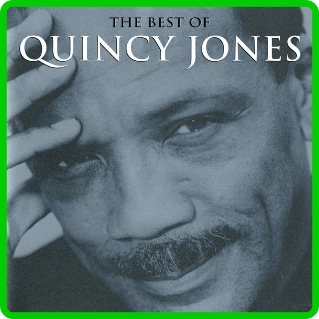 Quincy-Jones-The-Best-Of-Quincy-Jones-1993.png