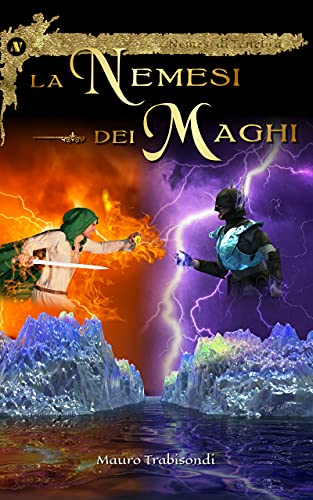 Mauro Trabisondi - La Nemesi dei Maghi (2021)