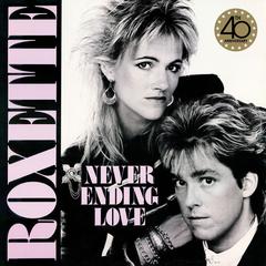 Roxette - Neverending Love [40th Anniversary Edition] (1986/2026).mp3 - 320 Kbps