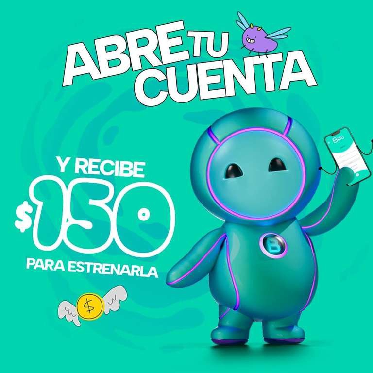 BILLU - TARJETA DE DEBITO ABRE TU CUENTA Y RECIBE $150 DE REGALO