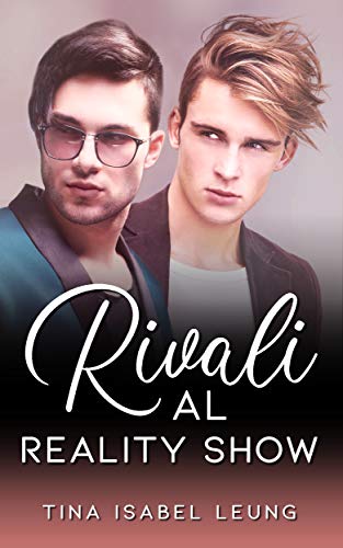 Tina Isabel Leung – Rivali al reality show (2021)