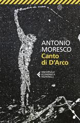 Antonio Moresco – Canto di D’Arco (2025)