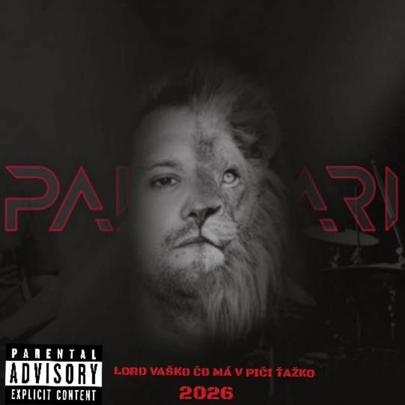 Pali Hari - Lord Vaško, čo má v p**i ťažko (2026)