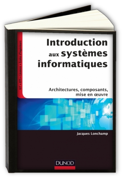 Introduction-aux-systemes-informatiques-Architectures-composants-mise-en-oeuvre-Jacques-Loncham.jpg?042148