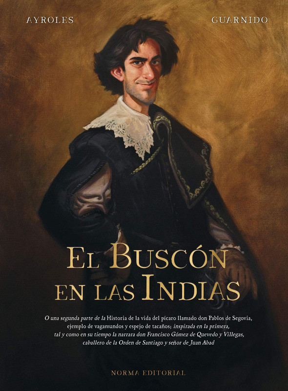 El-buscon-en-las-Indias-Alain-Ayroles-Juanjo-Guarnido