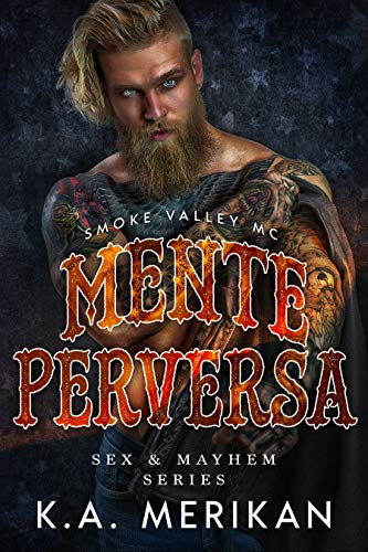 K.A. Merikan – Mente Perversa(Sex & Mayhem IT) (2021)
