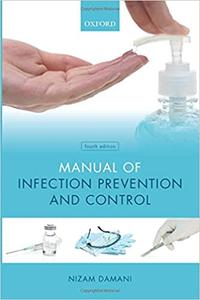 Manual of Infection Prevention and Control, 4th Edition