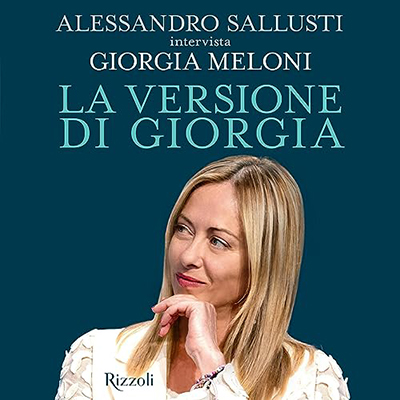 Alessandro Sallusti, Giorgia Meloni - La versione di Giorgia (2023) (mp3 - 128 kbps)