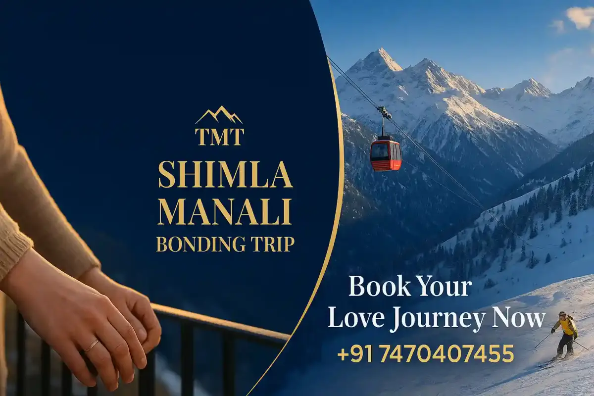 Shimla Manali Bonding Trip Call to Action Banner by ThrillMyTravel