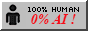 100% human, no AI