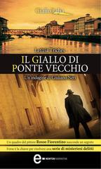 Letizia Triches – Il giallo di Ponte Vecchio (2014)