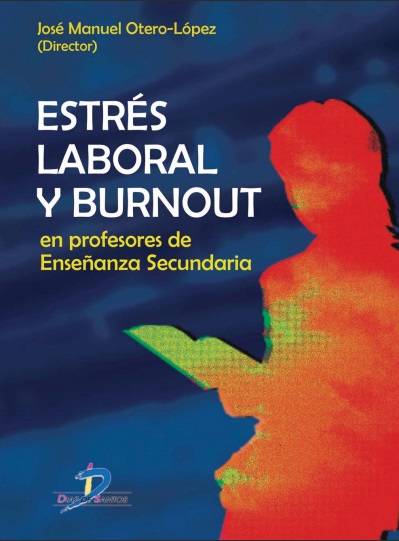 Estrés laboral y Burnout en profesores de enseñanza secundaria - José Manuel Otero-López (PDF) [VS]