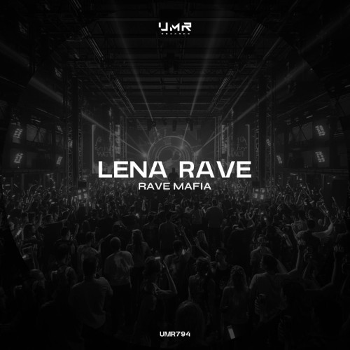 00-lena-rave-rave-mafia-umr794-single-we