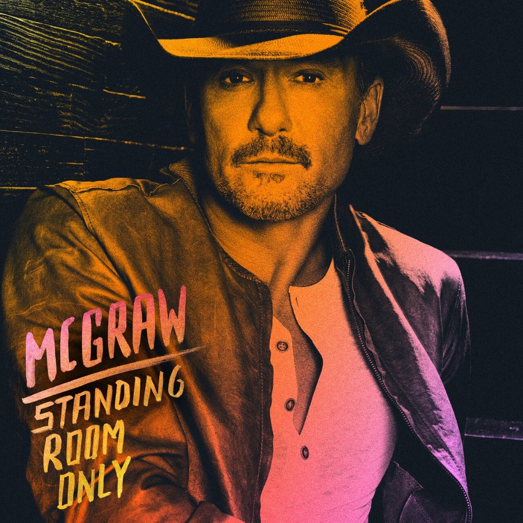 Tim McGraw - Standing Room Only (2023) Mp3 [320kbps]  B9zlf6ov3uc0