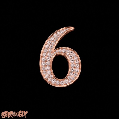 Seed Of 6ix - 6ix (2026)