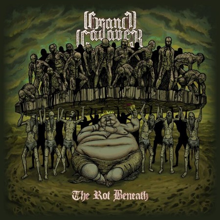 Grand Cadaver - The Rot Beneath (2025)