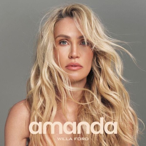 Willa Ford - amanda (2026)