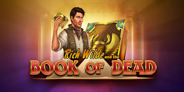 Cara Jitu Raih Jackpot di Slot Book of Dead Dengan Mudah