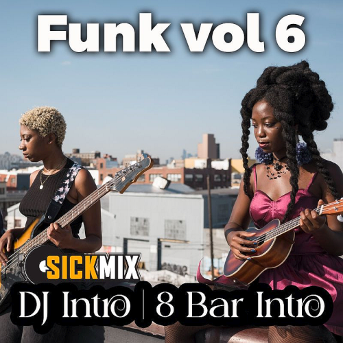 SickMix - Funk Vol. 6 (2024)