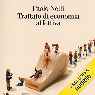 Paolo Nelli - Trattato di economia affettiva (2020) .mp3 - 160 kbps