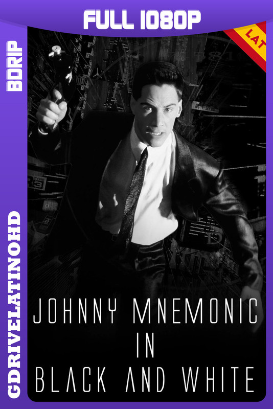 Johnny Mnemonic In Black and White (1995) BDRip 1080p Latino-Inglés