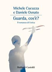 Michele Cucuzza, Daniele Osnato – Guarda, cos’è? (2022)